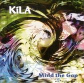 Kila - Mind The Gap (CD)