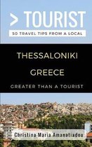 Greater Than a Tourist- Thessaloniki Greece