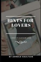 Hints for Lovers