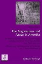 Die Argonauten Und AEneas in Amerika