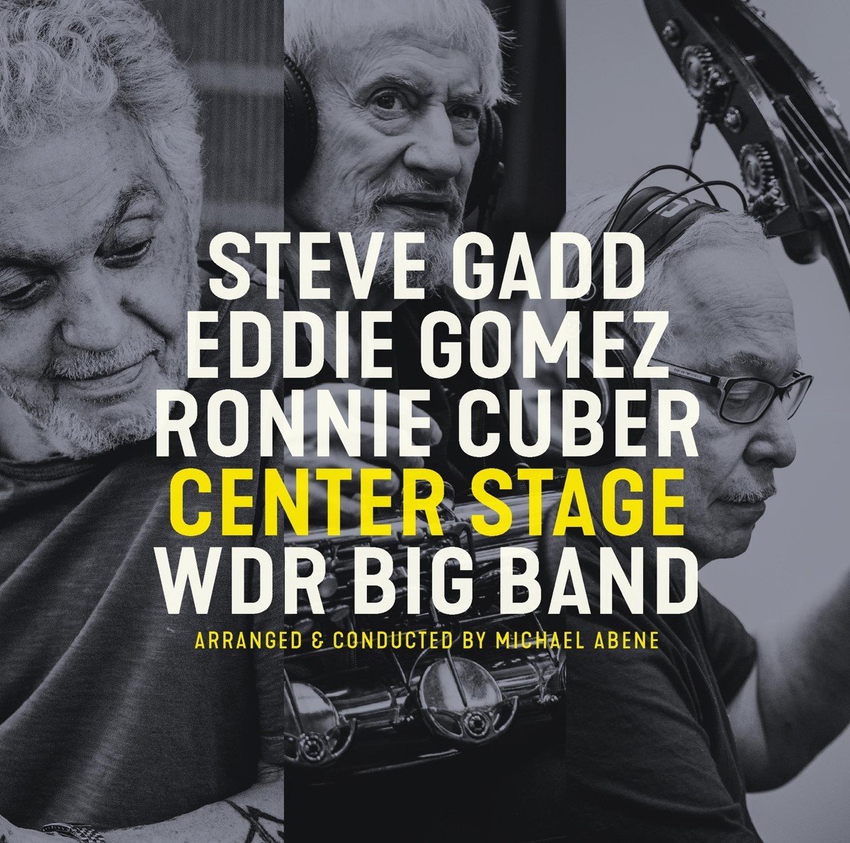 Steve Gadd, Eddie Gomez, Ronnie Cuber & WDR Big Band - Center Stage (LP)