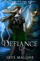 Awakened Fate 8 - Defiance