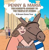 Penny & Maria the Donkey's Journey to the Temple of Athena