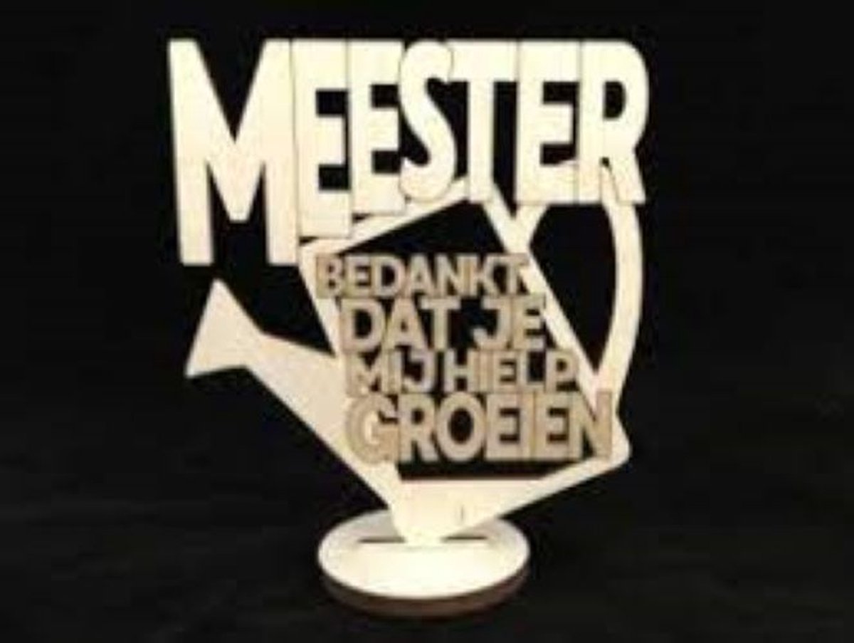 Tekst op Voetstuk - Bedankt voor het groeien - Meester - Woodart - Lerarendag - Kado