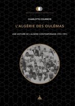 Bibliothèque historique des pays d’Islam - L'Algérie des Oulémas