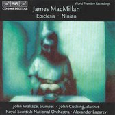 John Wallace & John Cushing - MacMillan: Epiclesis/Ninian (CD)