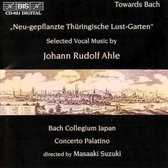 Midori Suzuki, Yoshikazu Mera, Stephan Schreckenberger, Bach Collegium Japan - Aus Neu-gepflanzte Thüringische Lust-Garten - Selected Vocal Music by J. R. Ahle (CD)