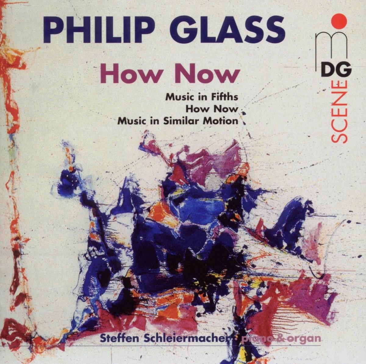 Steffen Schleiermacher & Bernd E. Gengelbach - Glass: How Now (CD)