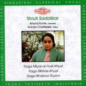 Chatterjee Sadolikar - Raga Miyan-Ki-Todi-Khyal, Raga Bibh (CD)