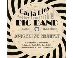 The Carla Bley Big Band - Appearing Nightly (CD)