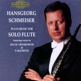 Hansgeorg Schmeiser Plays Music For Solo Flute