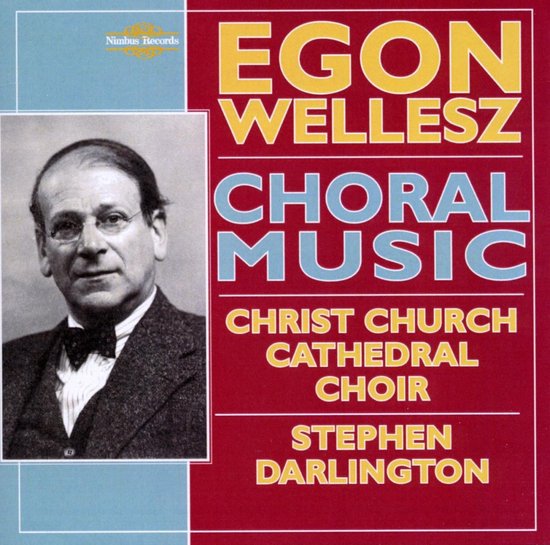 Foto: Christ church cathe driskill smith wellesz choral music cd 