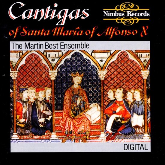 Cantigas Of Santa Maria Of Alfonso X El Sabio