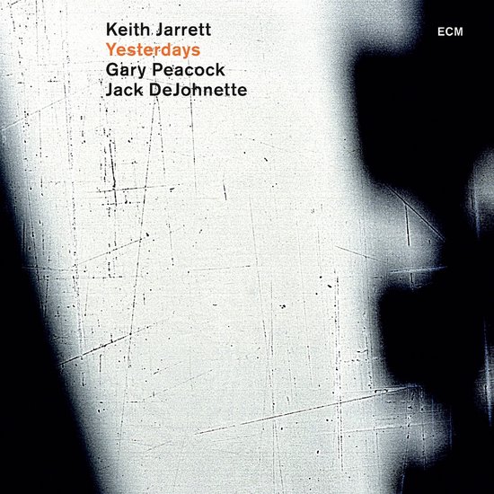Keith Jarrett, Gary Peacock, Jack DeJohnette - Yesterdays (CD)
