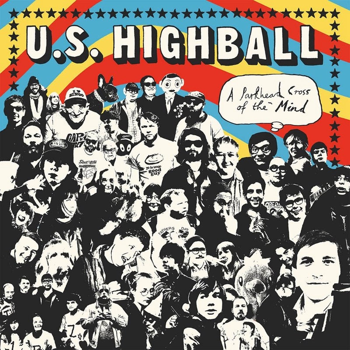 U.S. Highball - A Parkhead Cross Of The Mind (LP) (Coloured Vinyl) (Limited Edition)