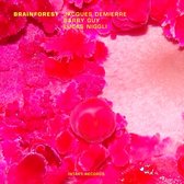Jacques Demierre, Barry Guy, Lucas Niggli - Brainforest (CD)