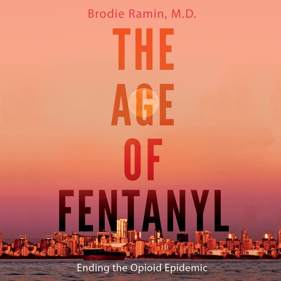 The Age of Fentanyl - cover