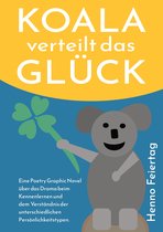 Poetry Graphic Novel 2 - Koala verteilt das Glück