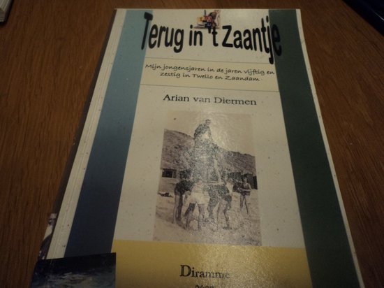 9789080302655 - Terug in 't Zaantje