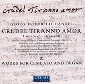 Sylvia Greenberg, Edgar Krapp, Wen Sinn Yang - Händel: Crudel Tiranno Amor/Works For Cemba (CD)