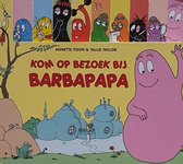 Barbapapa - Kom op bezoek bij Barbapapa!