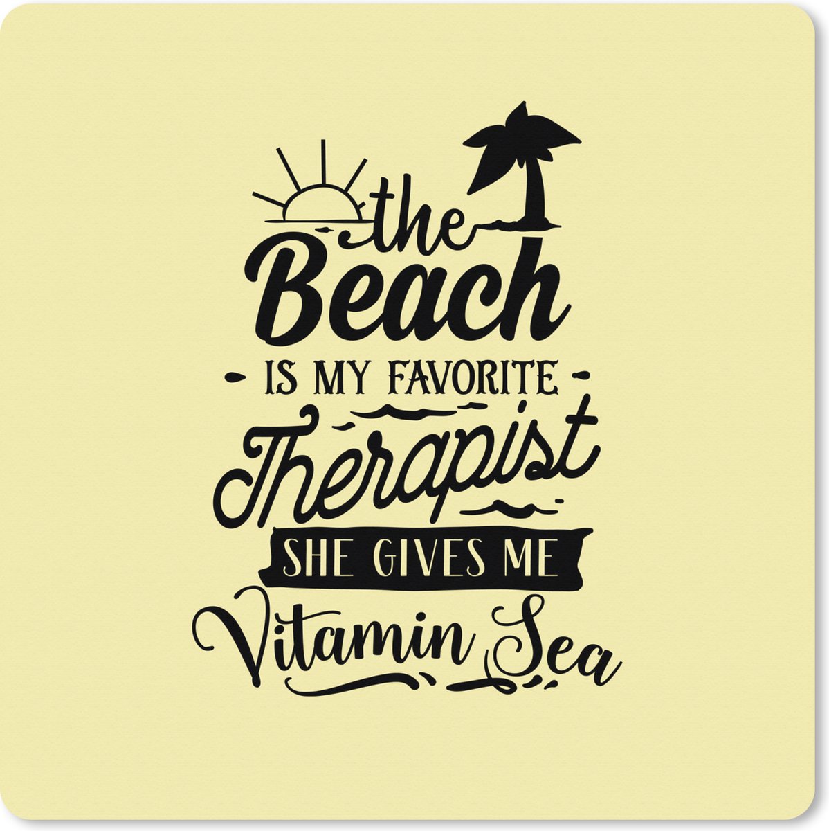 Muismat XXL 50x50 cm - Bureau onderlegger - Bureau mat Zomer - Quotes - Palmboom - Bureaumat - Gaming mousepad xl - Bureaulegger groot - Computer deskmat