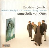 Ottorino Respighi: Il Tramonto; String Quartets