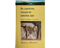 De laatsten zullen de eersten zijn