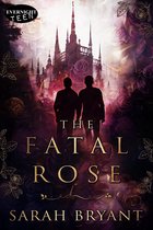 The Fatal Rose