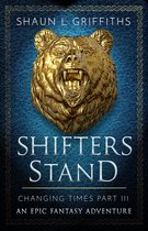 Changing Times 3 - Shifters Stand