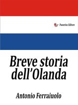 Breve storia dell'Olanda