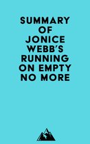 Summary of Jonice Webb's Running on Empty No More