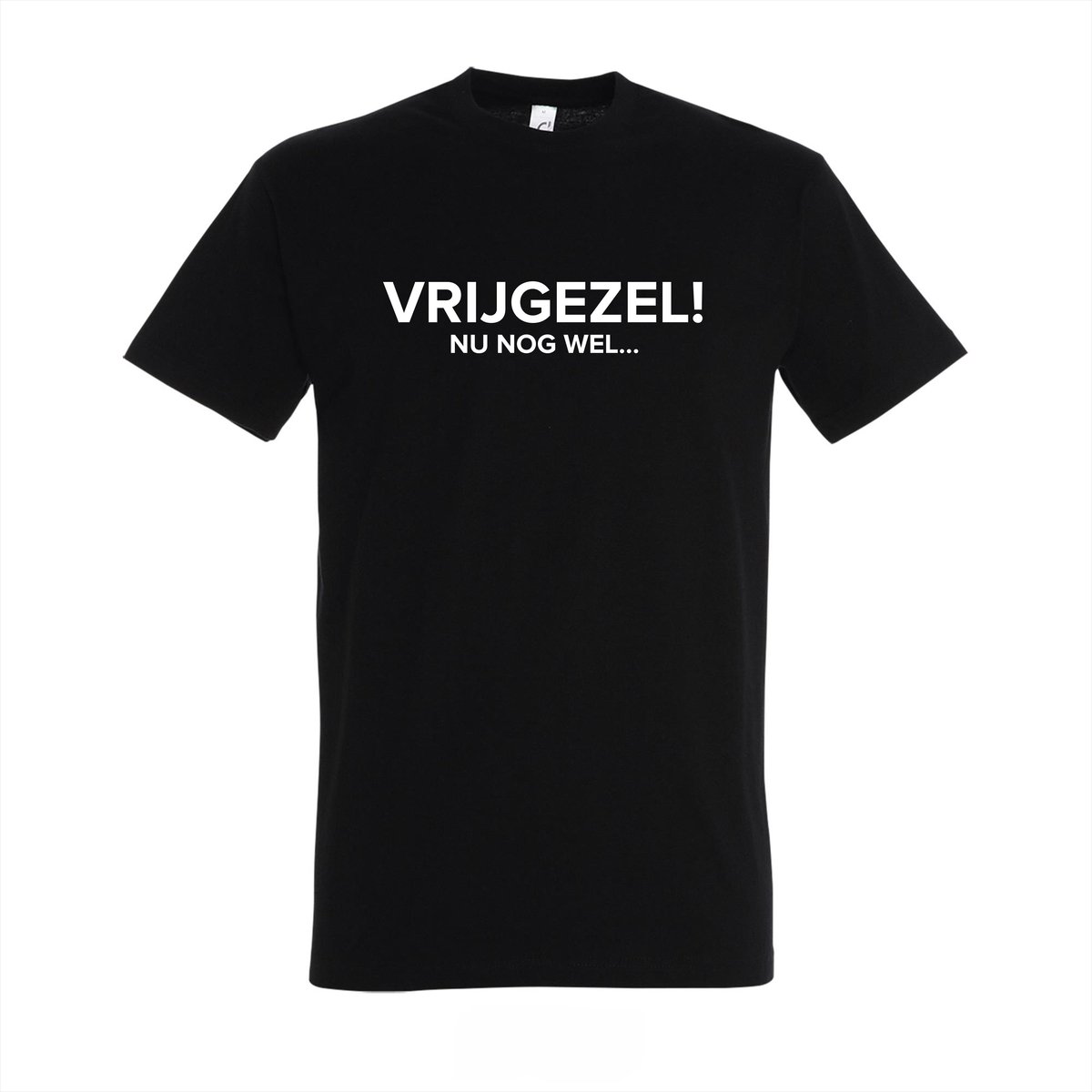 Vrijgezel...nog wel! Een Shirt voor het vrijgezellenfeest - Maat S - T-shirt Zwart - vrijgezellenfeest vrouw - vrijgezellenfeest man