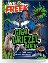 Freek Vonk - Wild van Freek - Giga Griezelboek