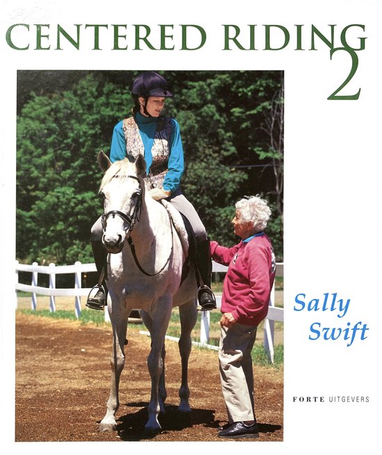 Cover van het boek 'Centered Riding / 2' van Sally Swift
