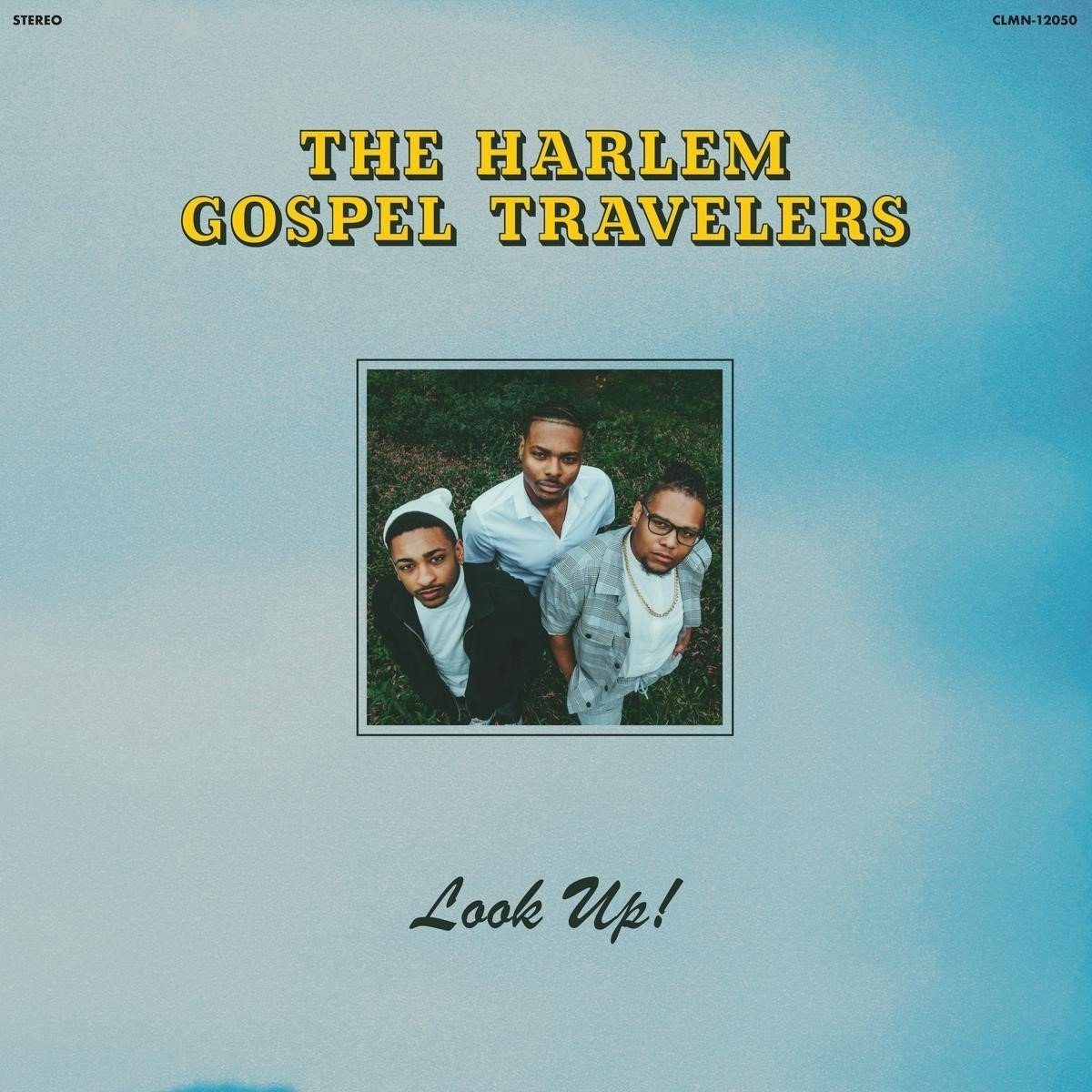 The Harlem Gospel Travelers - Look Up! (CD)