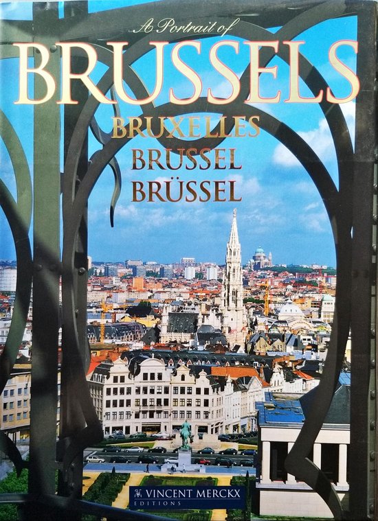 A Portrait of Brussels Bruxelles Brussel - cover