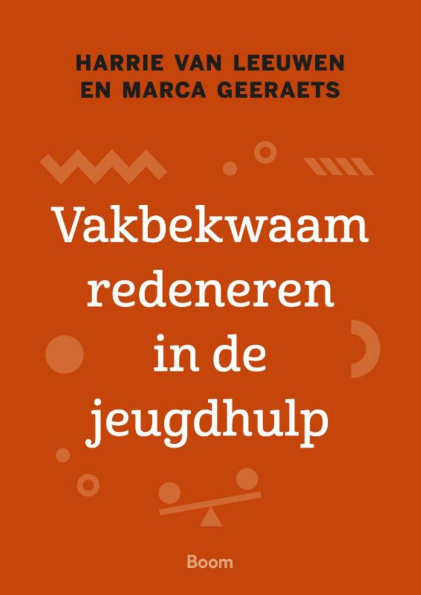 Omslag van Vakbekwaam redeneren in de jeugdhulp
