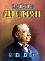 Classics To Go - Good Citizenship