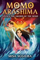 Momo Arashima- Momo Arashima Steals the Sword of the Wind