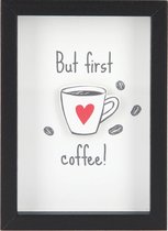 Fotolijst met compliment But first coffee!