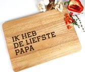 Snijplank hout - Vaderdag cadeau met tekst - Ik heb de liefste papa - Cadeau papa - 35x23cm