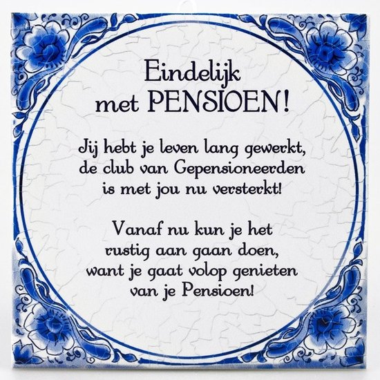 Delfts blauwe teksttegel - pensioen - 15 x 15 cm - ceadeau tegeltjes