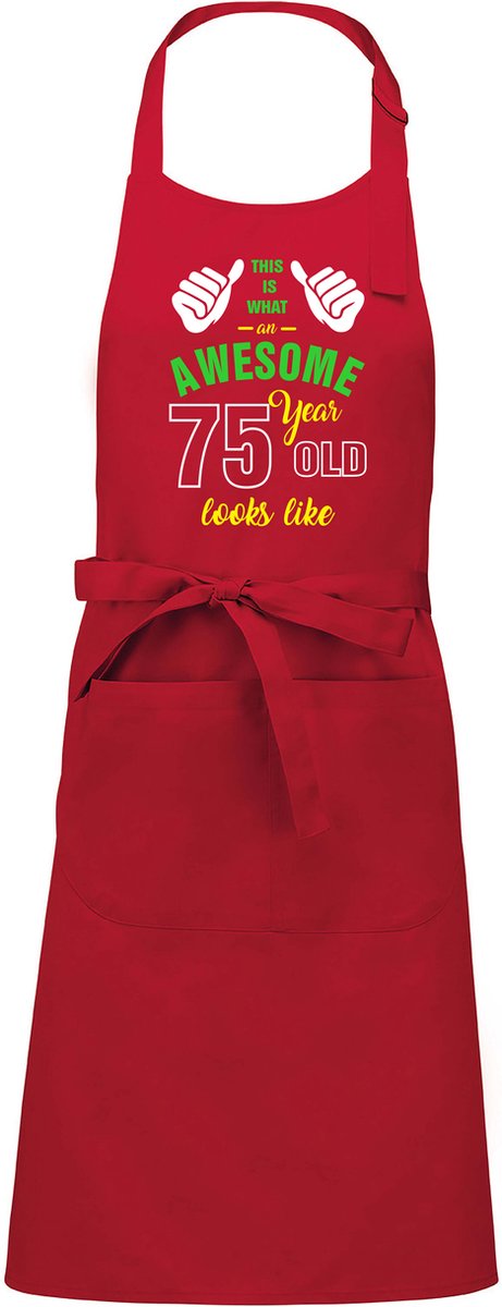Leeftijd cadeau - Luxe keukenschort - BBQ schort - verjaardag - Awesome 75 jaar - rood