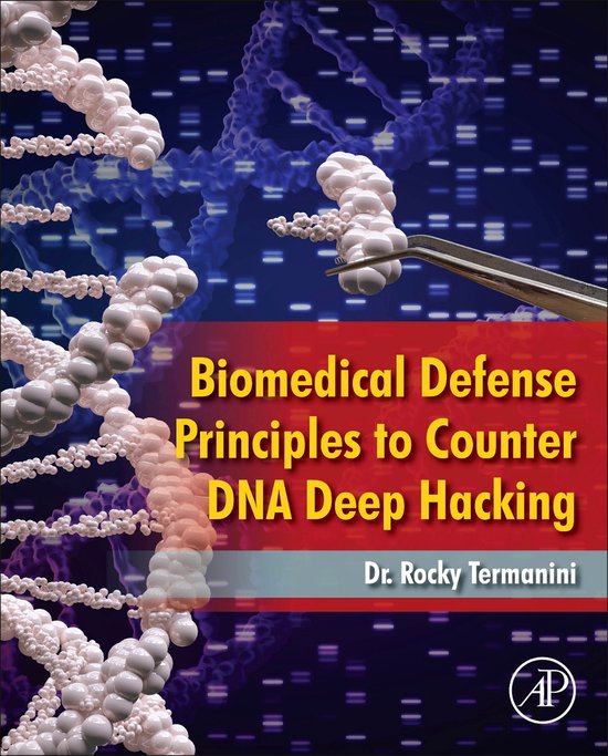 Biomedical Defense Principles to Counter DNA Deep Hacking - cover