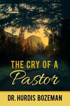 The Cry of A Pastor