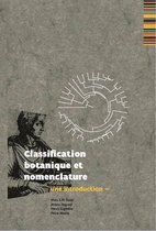 Classification et nomenclature botanique: une introduction