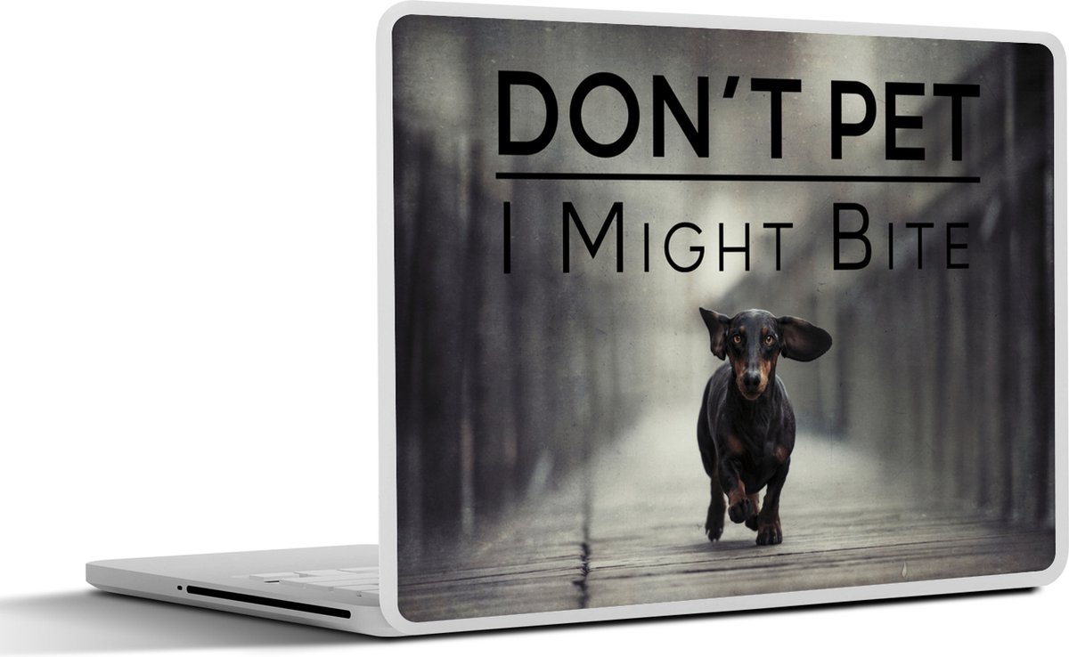 Laptop sticker - 10.1 inch - Quotes - Hond - Spreuken - Don't pet I might bite - 25x18cm - Laptopstickers - Laptop skin - Cover