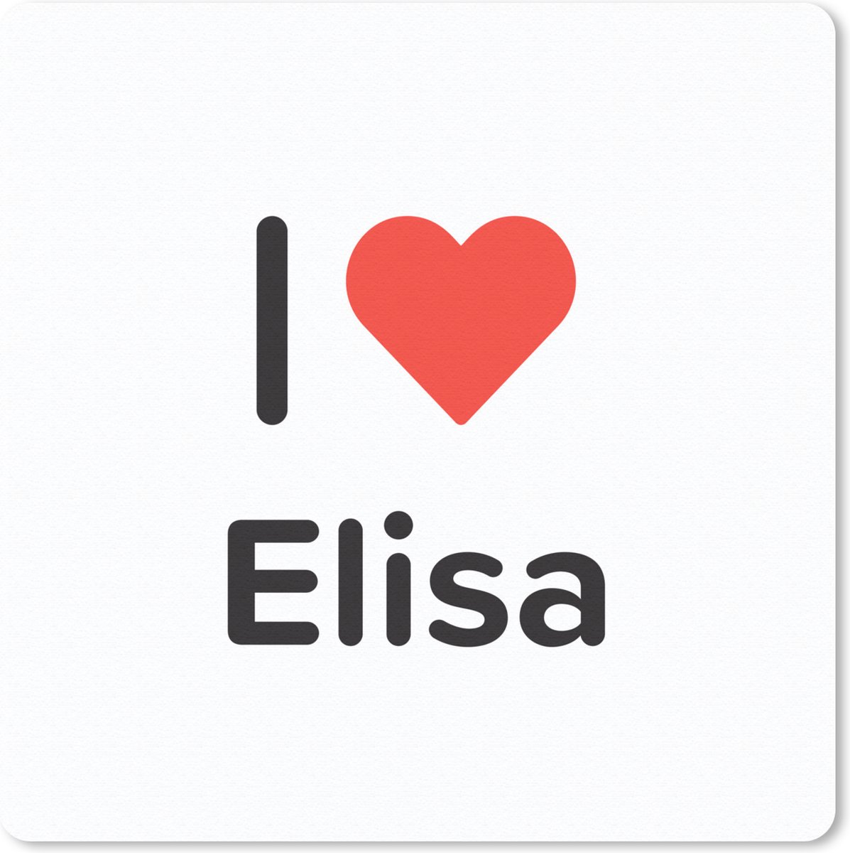 Muismat 30x30 cm - Mousepad I love - Elisa - Meisje - Muismatten
