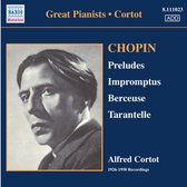 Alfred Cortot - Chopin: Preludes/Impromptus/Barceuse/Tarantelle (CD)
